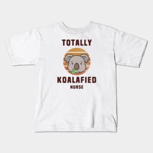 Koalafied Nurse - Koala Puns Kids T-Shirt